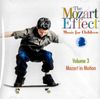 Music for Children 3: Mozart in Motion