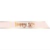 Creative Party Age 50 Sash, 168 cm Length, Pink Chic