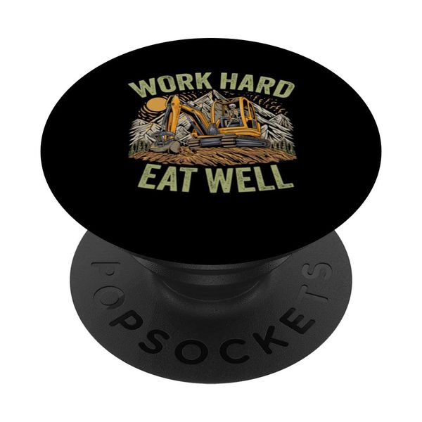 Work Hard Eat Well Excavator Design Skeleton Construction PopSockets Adhesive PopGrip