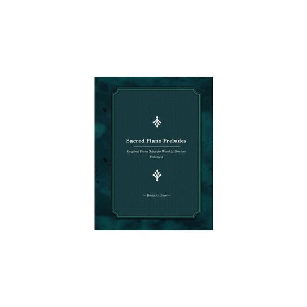 【预订】Sacred Piano Preludes 3: Original Piano Solos for Worship Services