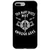 iPhone 7 Plus/8 Plus Too Many Idiots Not Enough Axes Axe Viking Smartphone Case