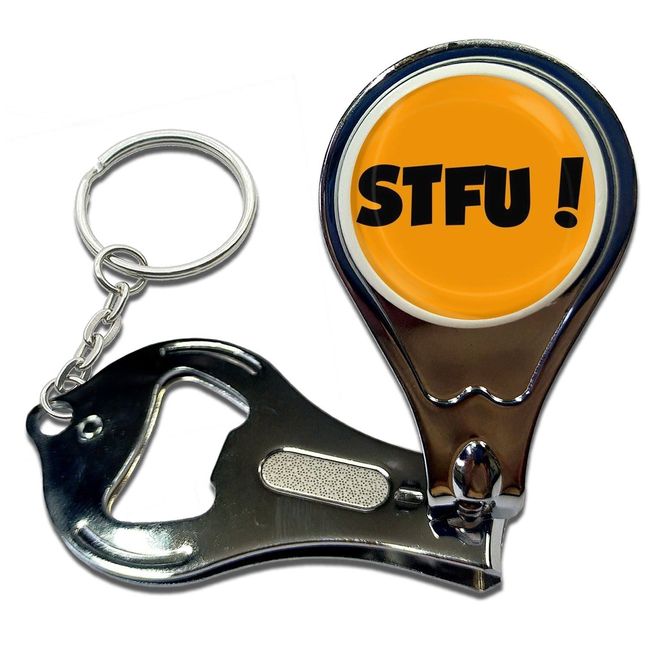 BadgeBeast.co.uk STFU! Shut the F**k up! - Key Ring Bottle Opener and Nail Clipper