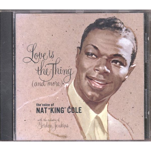 Love Is The Thing (And More)