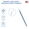 Sinskey Lens Manipulating Hook Premium Titanium 0.2mm Angled Manipulator Hook
