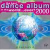 The Best Dance Album in the World...Ever 2000