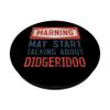 Warning May Start Talking About Didgeridoo PopSockets Swappable PopGrip