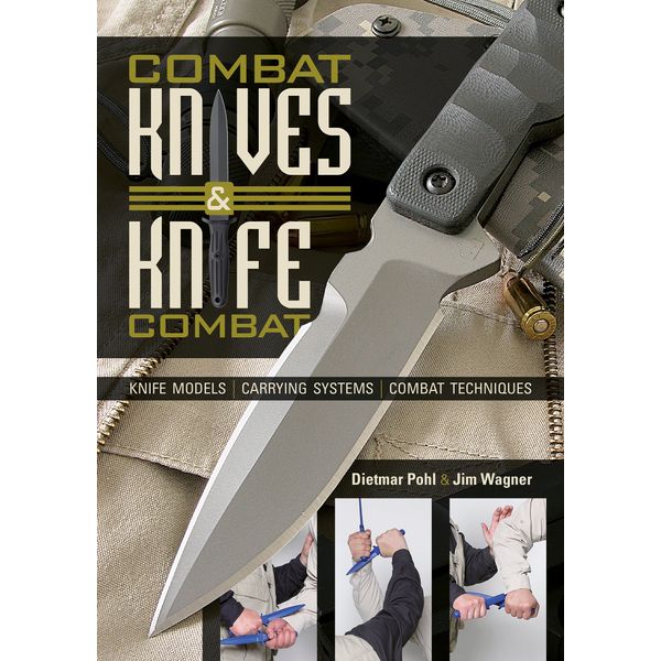 Combat Knives and Knife Combat - Hardback