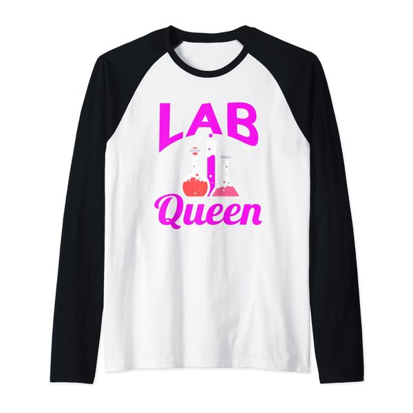 Lab Queen Lab Technician Medical Laboratory Scientist Raglan Baseball Tee