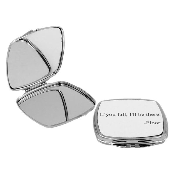 Sam Sandor - If you Fall I'll be there - Floor - Square Compact Mirror Personal Mirror