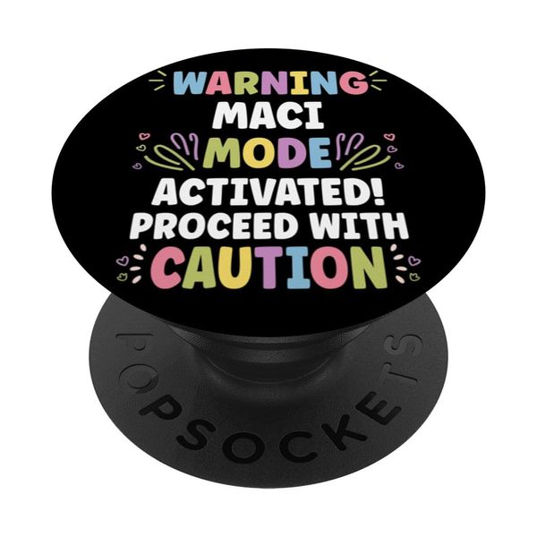 MACI Personalized Name Funny Cute Custom MACI Name PopSockets Adhesive PopGrip