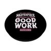 We Are Created To Do Good Work Ephesians Bible Verse PopSockets Swappable PopGrip