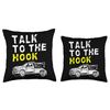 Talk To The Hook Tow Truck Driver Throw Pillow