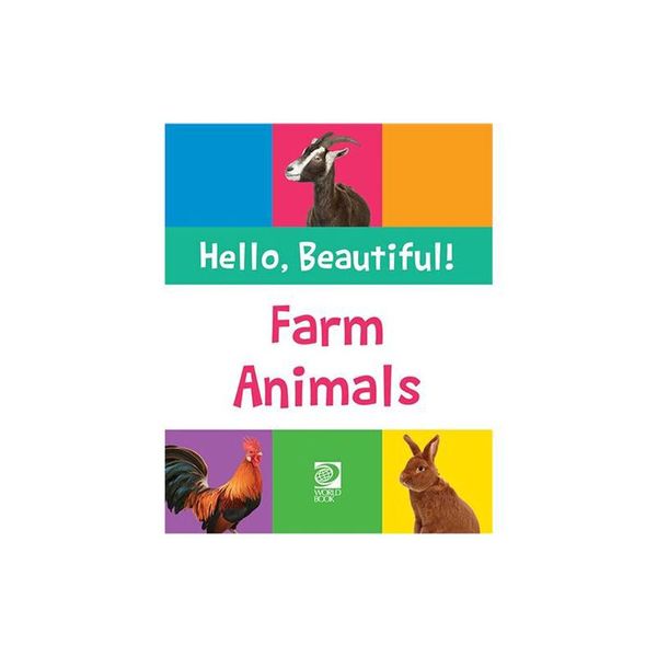 Hello, Beautiful!:  Farm Animals