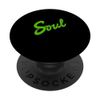 Green Soul Green Graphic PopSockets Adhesive PopGrip