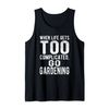 Unique Funny Gardening Themed Tank Top
