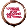Flox Creative Rose Gold Circle Compact Mirror I Think I'm Loosing my Mind