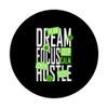 Green Dream, Focus, Hustle Green Graphic PopSockets Adhesive PopGrip