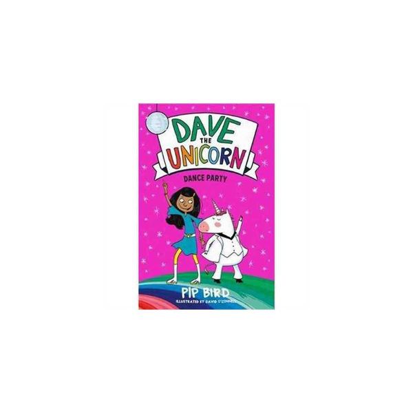 Dave the Unicorn Series: Dance Party (Dave the Unicorn, 3)