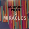 Cookin' With the Miracles [VINYL]