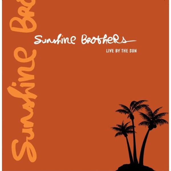 Live By the Sun