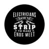 Funny Wire Strippers Electrician Design For Men PopSockets Adhesive PopGrip