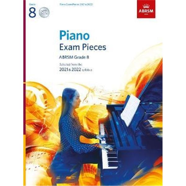 预订 Piano Exam Pieces 2021 & 2022, ABRSM Grade 8, with 2 CDs:Selected from the 2021 & 2022 syllabus