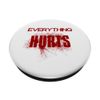 EVERYTHING HURTS - SCHRIFT in ROT PopSockets mit austauschbarem PopGrip