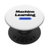 Machine Learning Engineer AI Graphic PopSockets Standard PopGrip