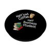 Half Iced Coffee, Half Business Student Book Lover College PopSockets Adhesive PopGrip