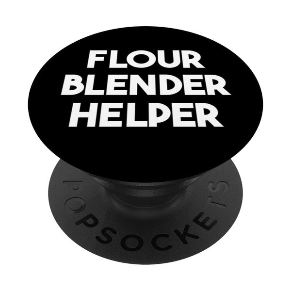 Flour Blender Helper PopSockets Swappable PopGrip