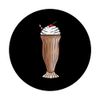 Chocolate Milkshake Chocolate Milk Lover Gift PopSockets Swappable PopGrip