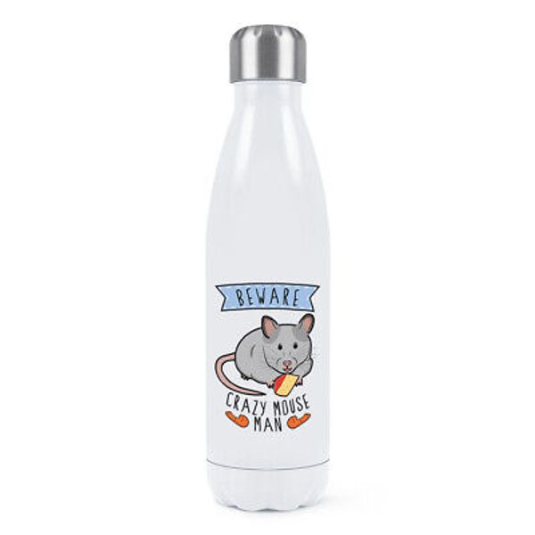 Beware Crazy Mouse Man Double Wall Water Bottle Funny Thermal Animal Pet