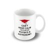 Victorian Printing Co - Can't Keep Calm I'm Studying Physics & Astronomy - Mug, Ceramic, 11fl.oz.