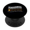 Seasickness - One star - Would not recommend - Sea sick PopSockets Swappable PopGrip