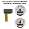 Display for Mercury Smartcraft SC1000 Tachometer Speedometer Multifunction Gauge
