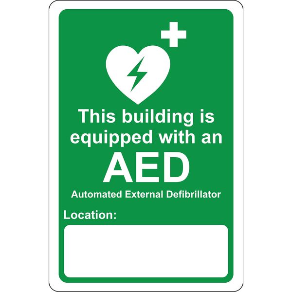 This building is equipped with an AED automated external defibrillator and located at Safety sign - Self adhesive sticker 200mm x 150mm