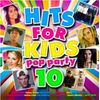 Hits for Kids Pop Party 10