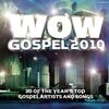 Wow Gospel 2010