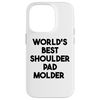 iPhone 14 Pro World's Best Shoulder Pad Molder Case
