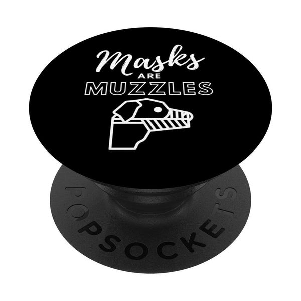 Masks Are Muzzles - Funny Dog Muzzle Meme Human Sheep Muzzle PopSockets Swappable PopGrip