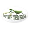 CafePress Praying Mantis Oval Sticker Oval Car Bumper Sticker