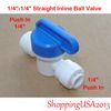 10X Inline Straight Ball Valve 1/4"-1/4" Push In Quick Connect Switch RO
