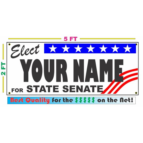 STATE SENATE ELECTION Banner Sign w/ Custom Name NEW 2X5
