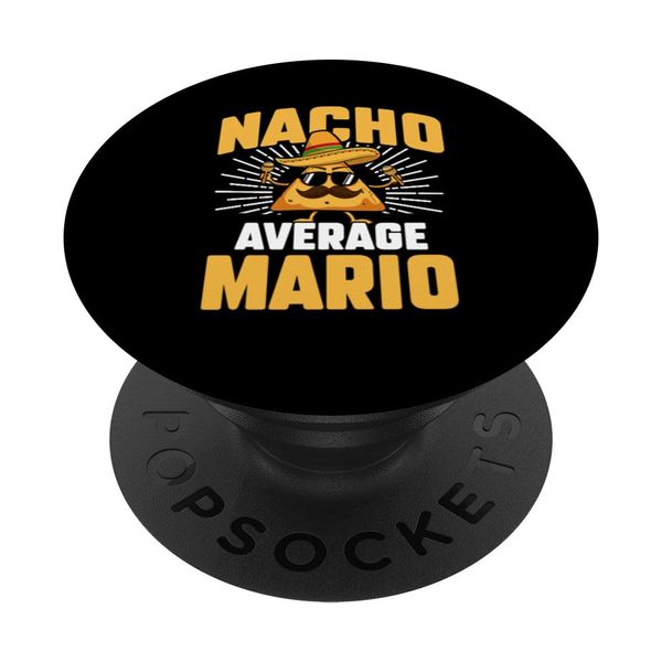 Funny Taco Personalized Name Nacho Average Mario PopSockets Swappable PopGrip