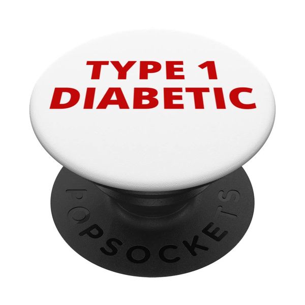 Diabetic Warning Label Type 1 Medical Alert PopSockets Swappable PopGrip
