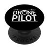 white cool drone pilot remote control pilots flying Aircraft PopSockets Swappable PopGrip