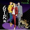 VitaminZ キャラクターソングCD「GTR編」