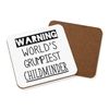 Warning World's Grumpiest Child Minder Coaster Drinks Mat