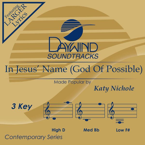 In Jesus' Name (God Of Possible) [Accompaniment/Performance Track]