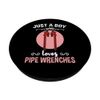 Just A Boy Who Loves Pipe Wrenches PopSockets Swappable PopGrip